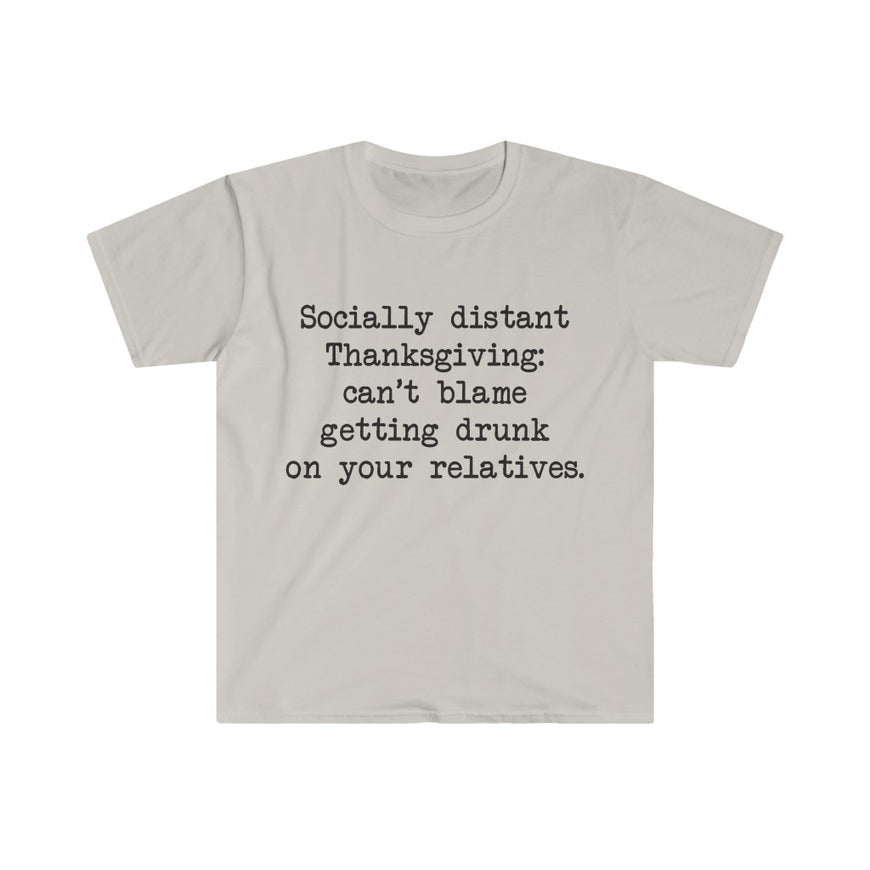 Socially Distant Thanksgiving T-Shirt