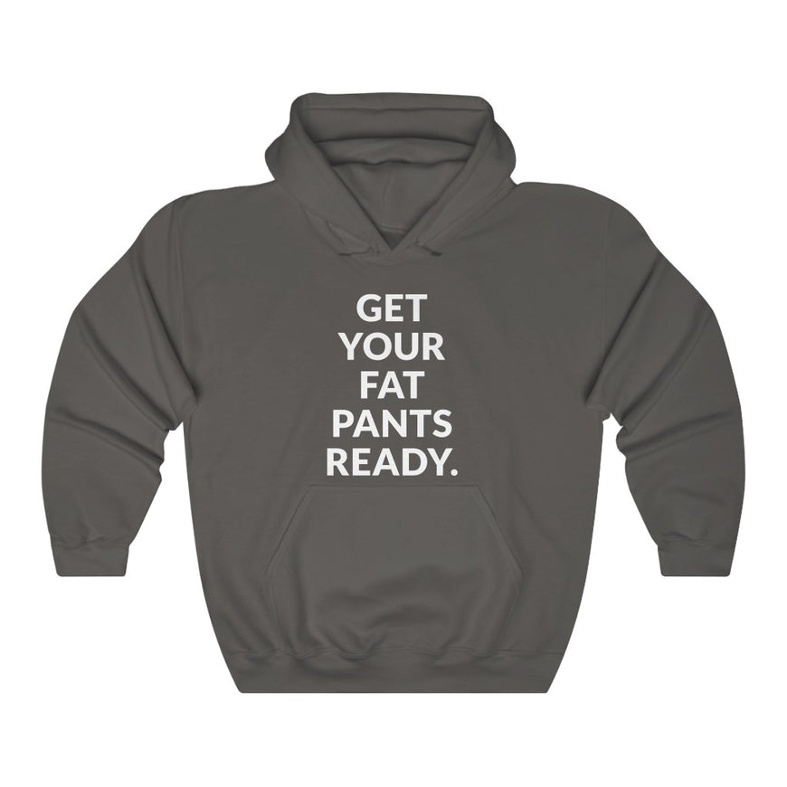 Fat Pants Hooded Sweatshirt