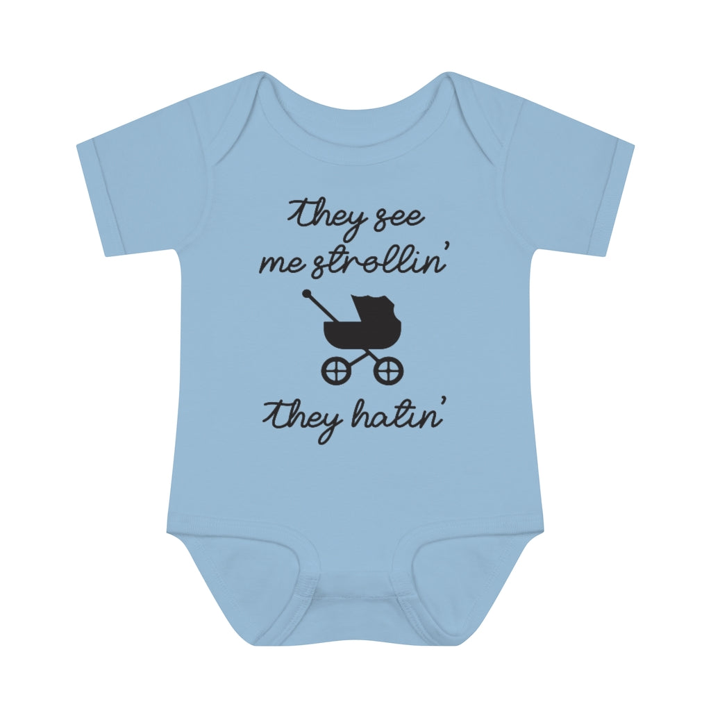 They See Me Strollin' Funny Cute baby onesie
