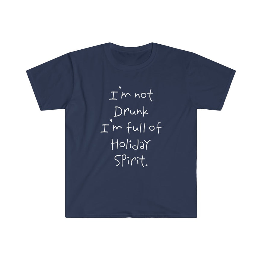 Full Of Holiday Spirit T-Shirt