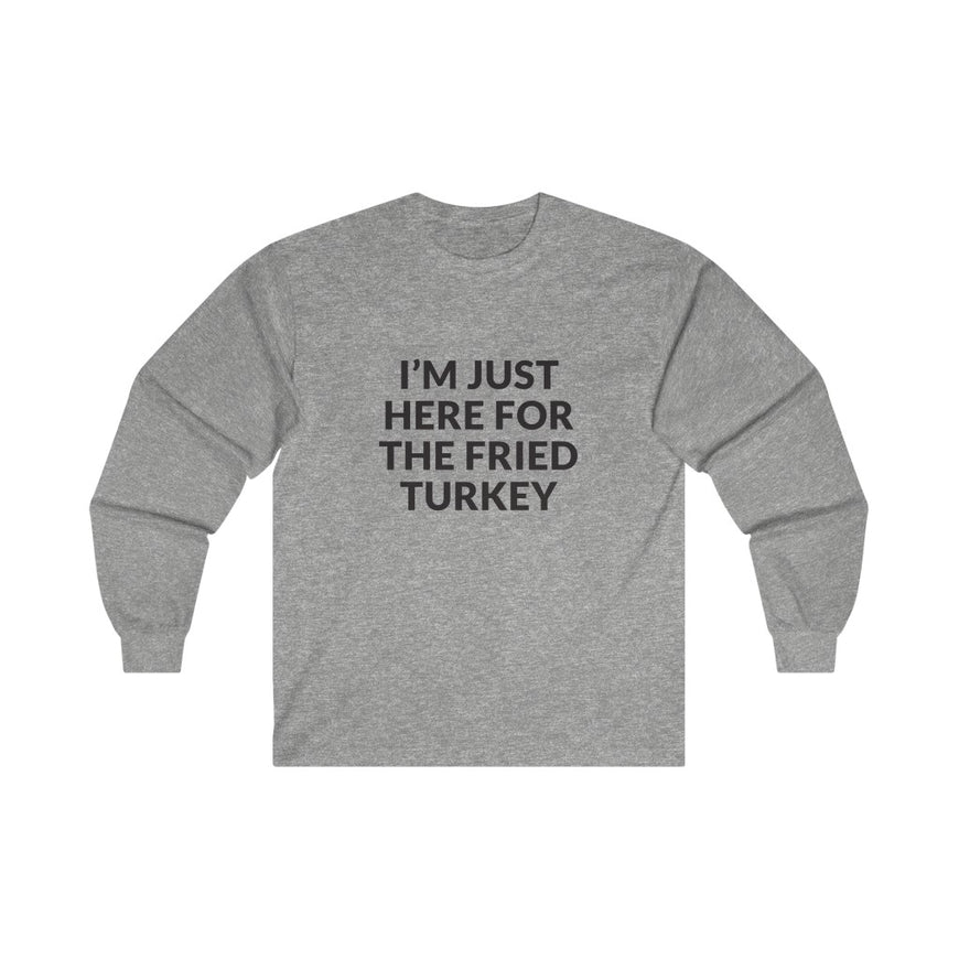 Fried Turkey Long Sleeve Tee