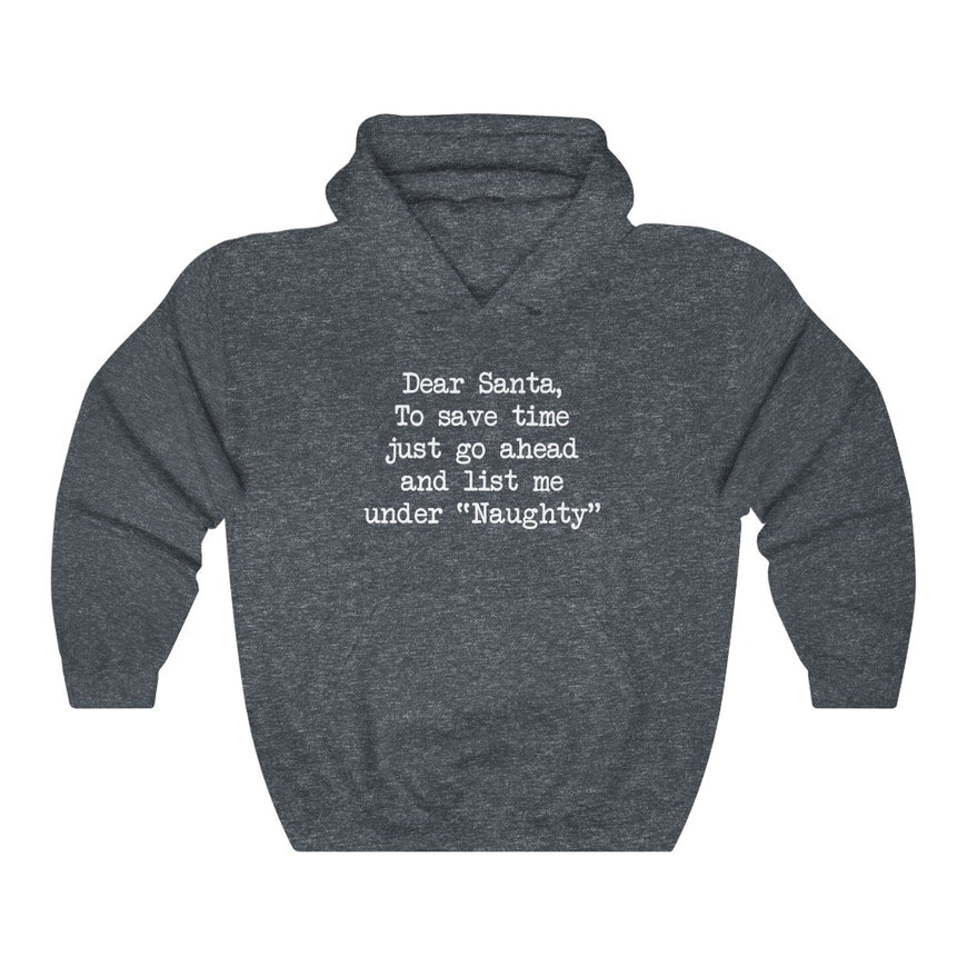 List Me Under Naughty Hooded Sweatshirt