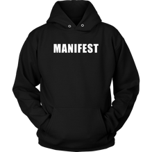 Manifest Hoodie