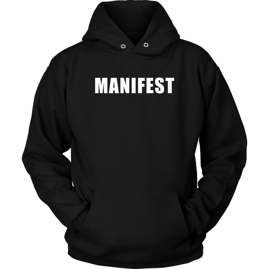 Manifest Hoodie