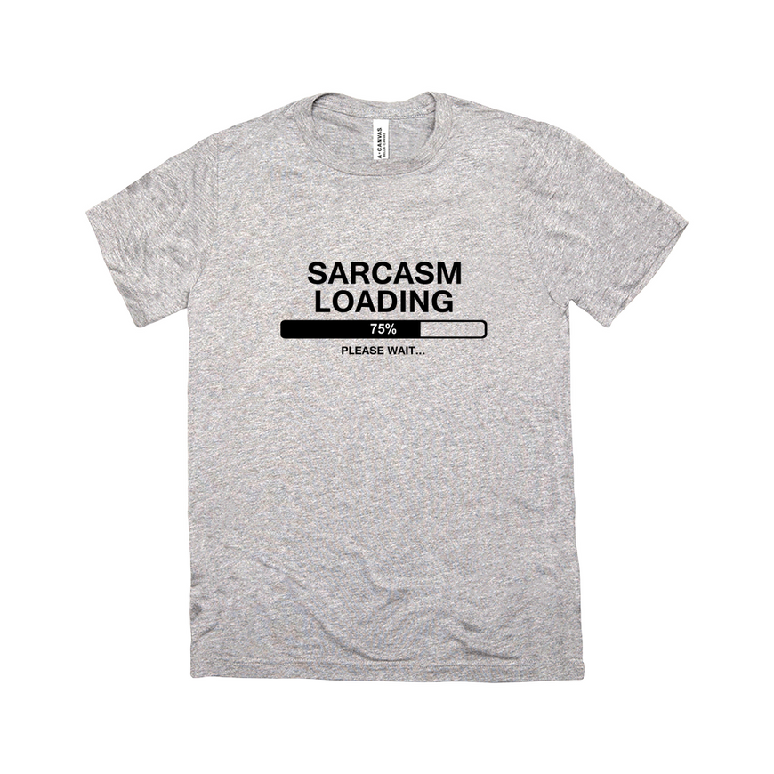 Sarcasm Loading Unisex T-shirt