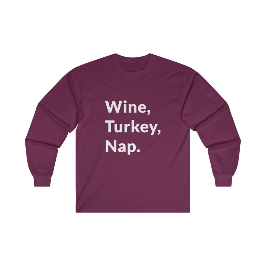 Wine, Turkey, Nap Long Sleeve Tee