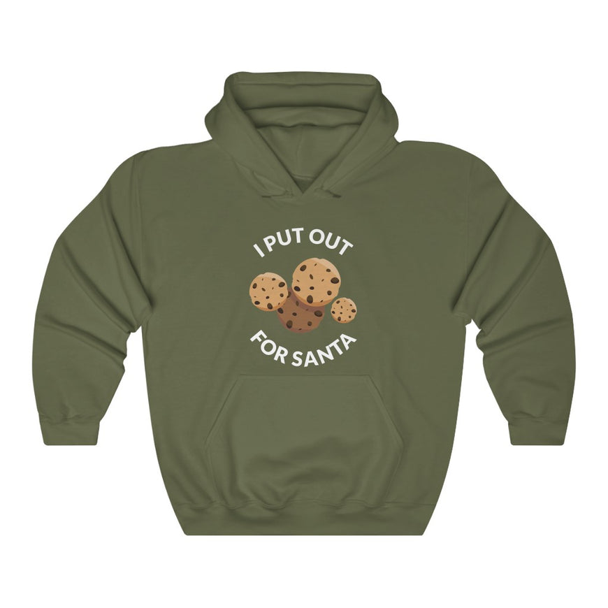 I Put Out For Santa Hooded Sweatshirt