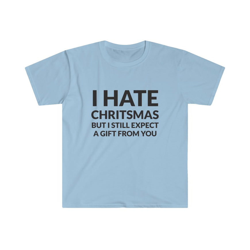 I Hate Christmas T-Shirt