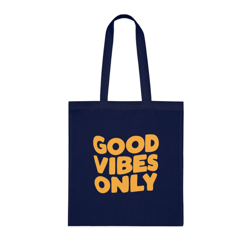 Good Vibes Only Tote Bag