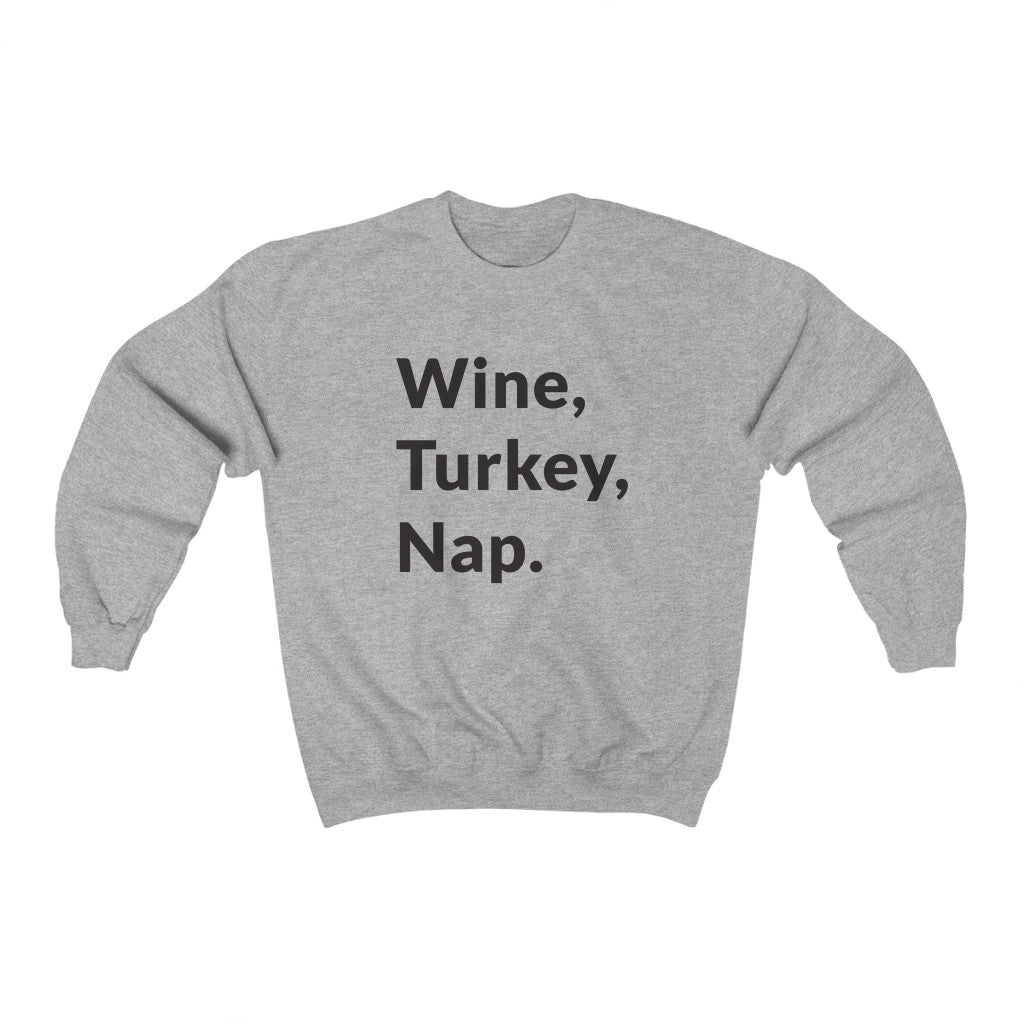 Wine, Turkey, Nap Crewneck Sweatshirt