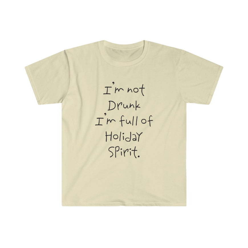Full Of Holiday Spirit T-Shirt