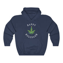 Happy Holidaze Hooded Sweatshirt