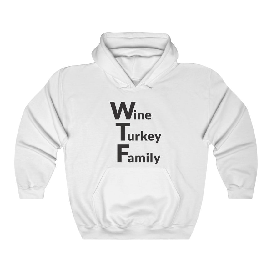 WTF Hooded Sweatshirt