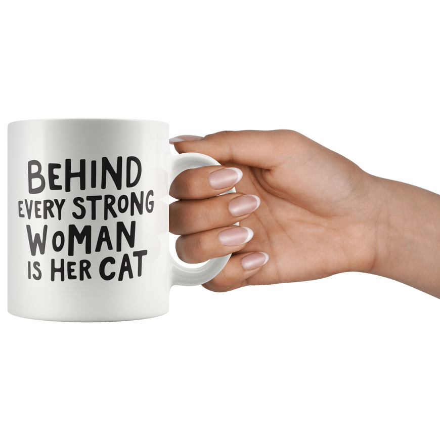 Behind Every Woman Is Her Cat Coffee Mug