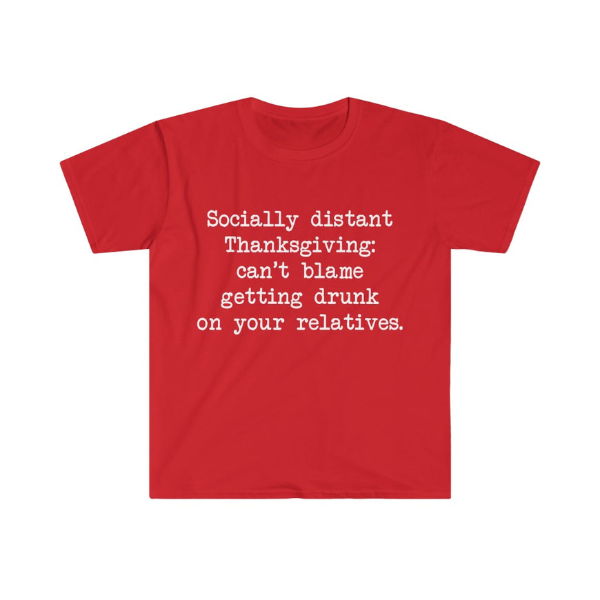 Socially Distant Thanksgiving T-Shirt