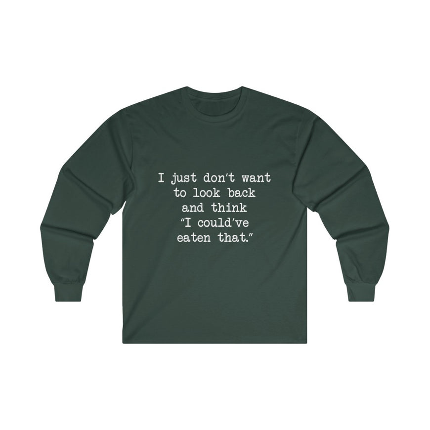 No Regrets Long Sleeve Tee