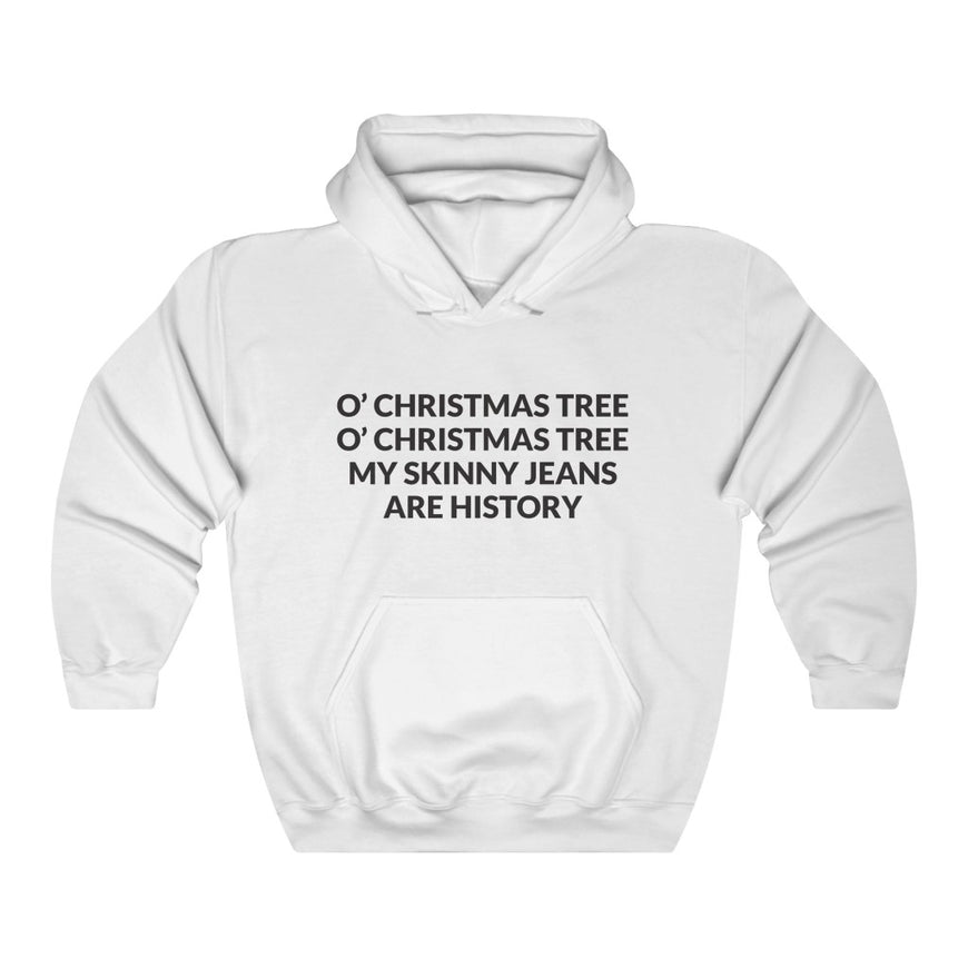 Goodbye Skinny Jeans Hooded Sweatshirt