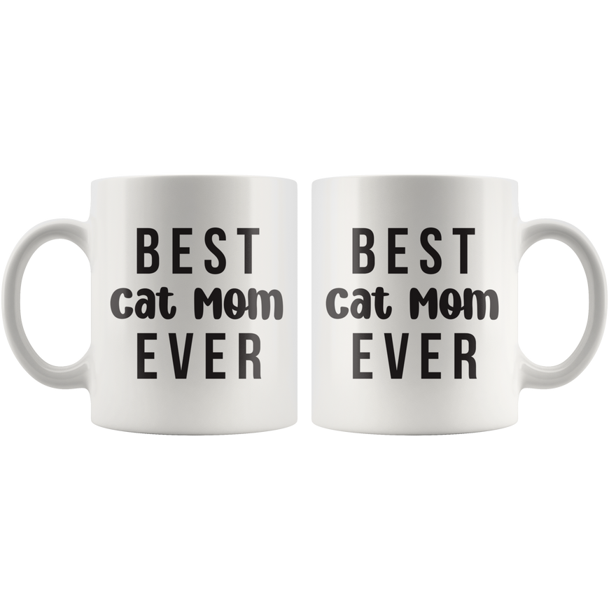 Best Cat Mom Ever Coffee Mug