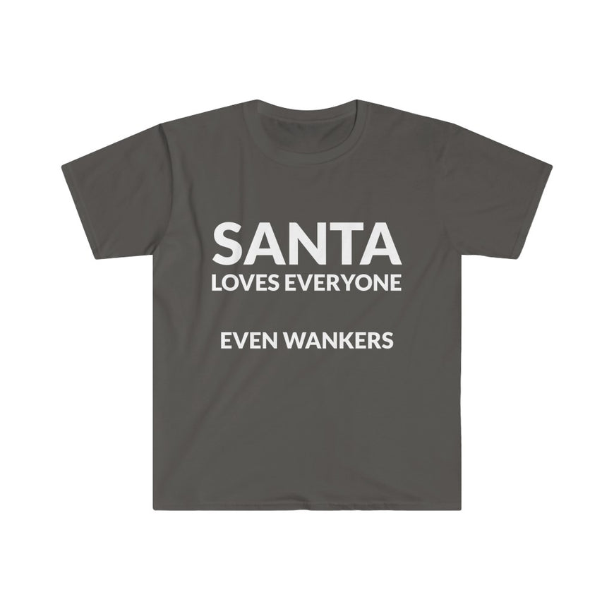 Santa Loves EVERYONE T-Shirt