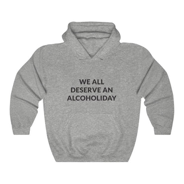 Alcoholiday Hooded Sweatshirt