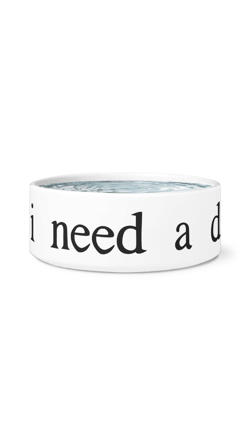 Man, I Need A Drink White Pet Bowl | Sarcastic Me