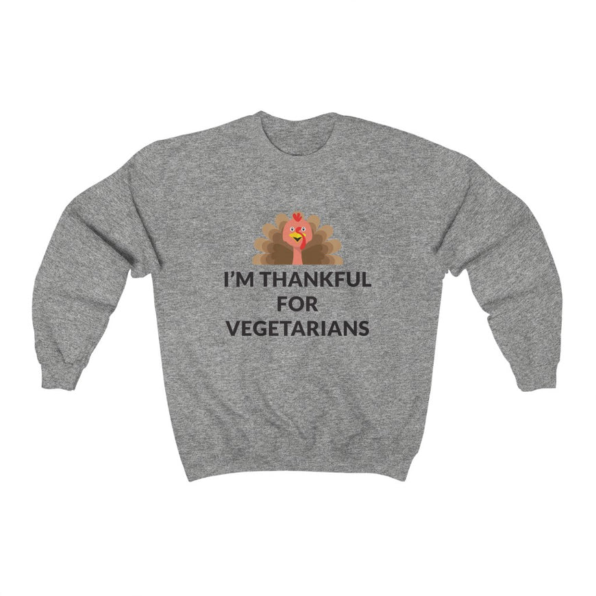 Thankful For Vegetarians Crewneck Sweatshirt