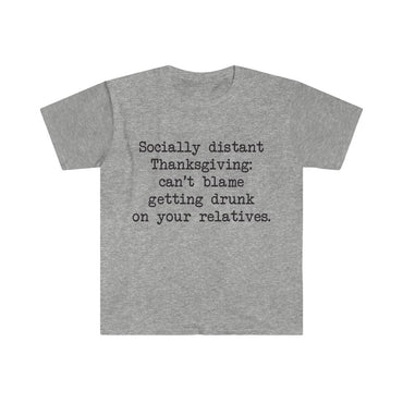 Socially Distant Thanksgiving T-Shirt