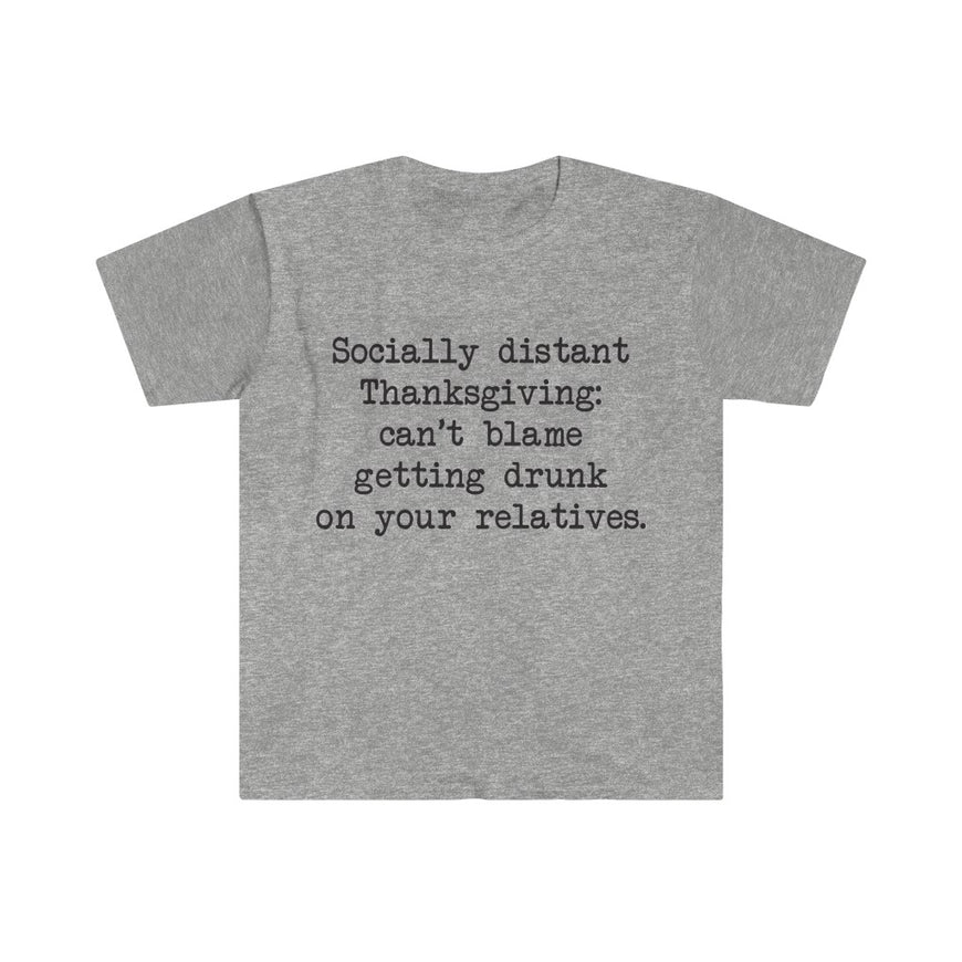 Socially Distant Thanksgiving T-Shirt