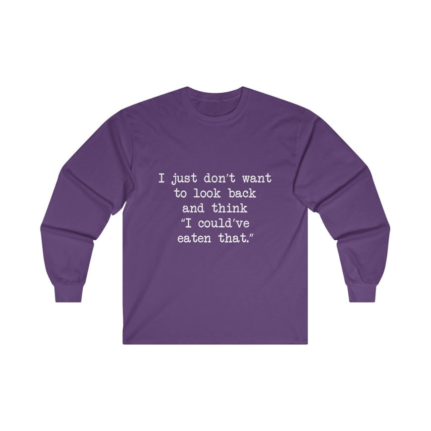No Regrets Long Sleeve Tee