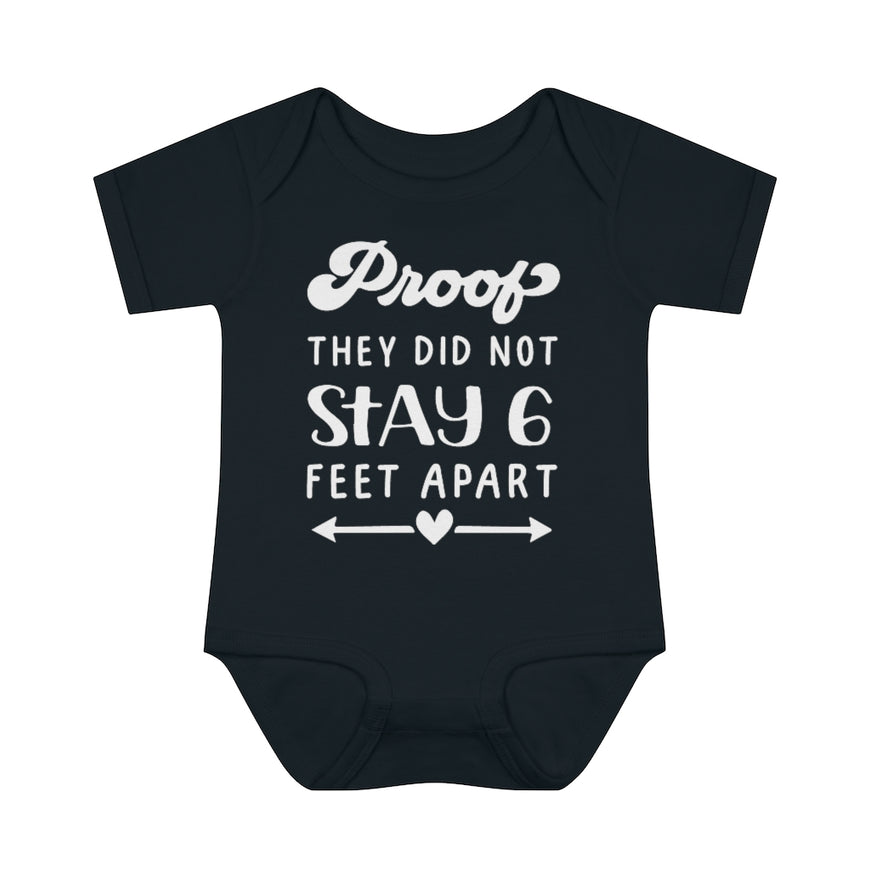 Six Feet Apart Infant Onesie