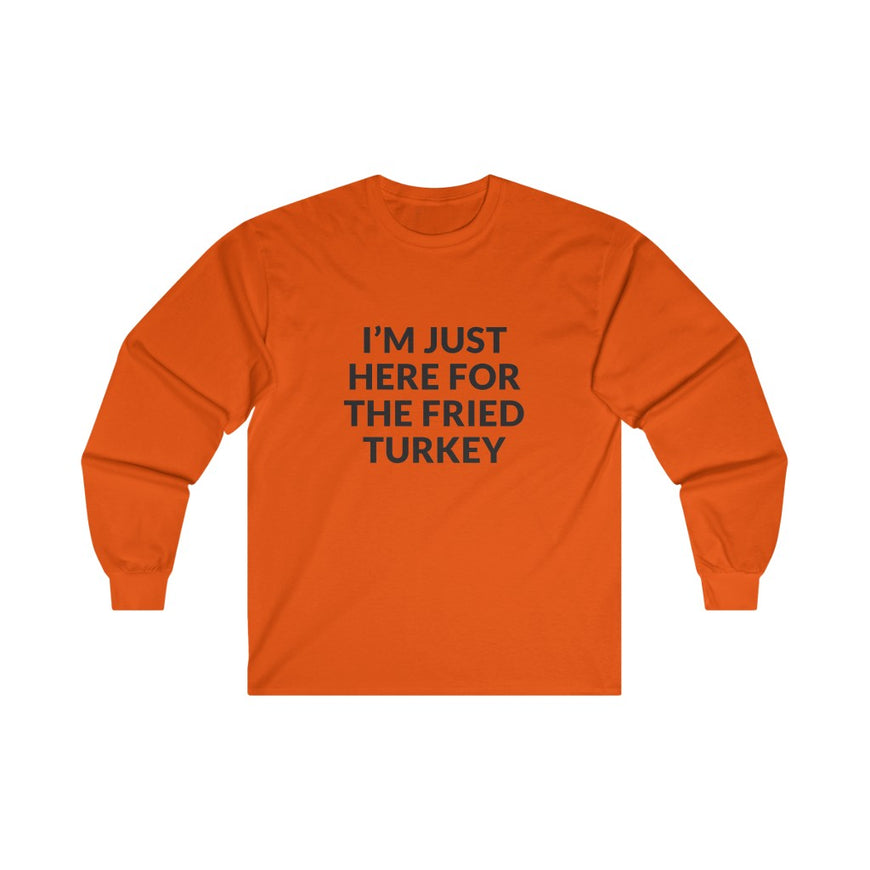 Fried Turkey Long Sleeve Tee