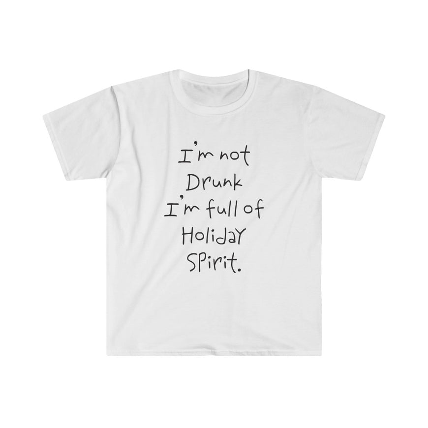 Full Of Holiday Spirit T-Shirt