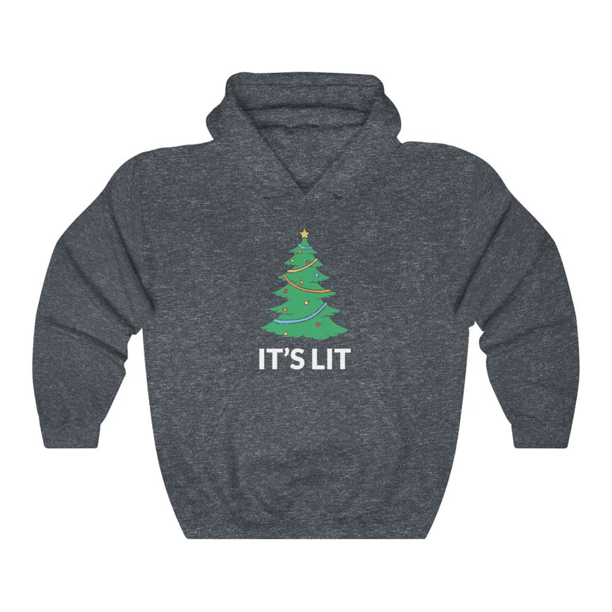Its Lit Hooded Sweatshirt