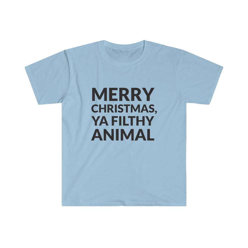 Merry Christmas Ya Filthy Animal T-Shirt