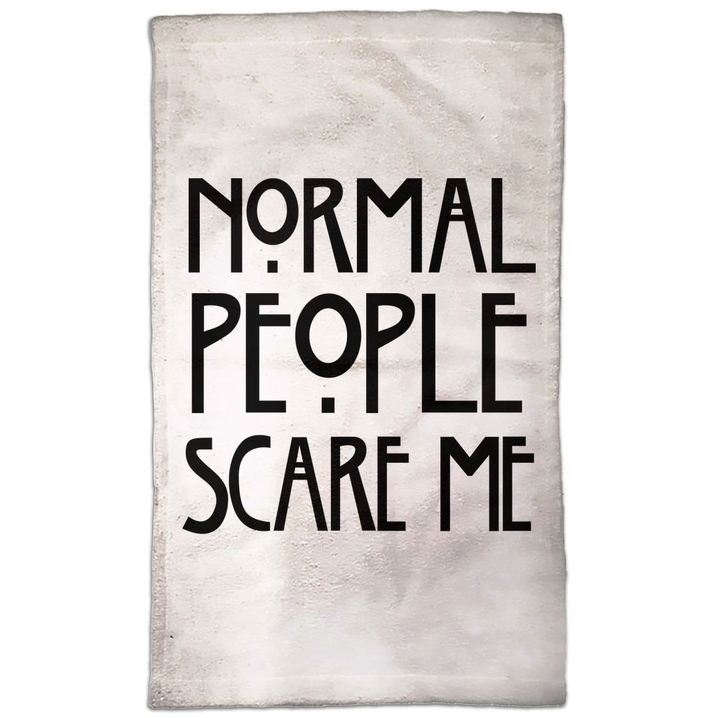 Normal People Scare Me Hand Towel