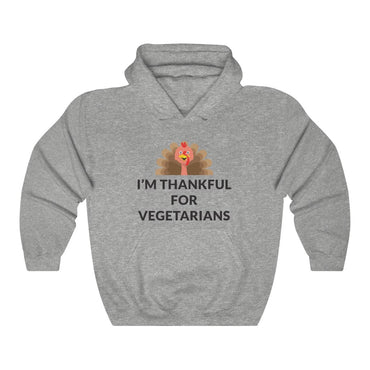 Thankful For Vegetarians Hooded Sweatshirt