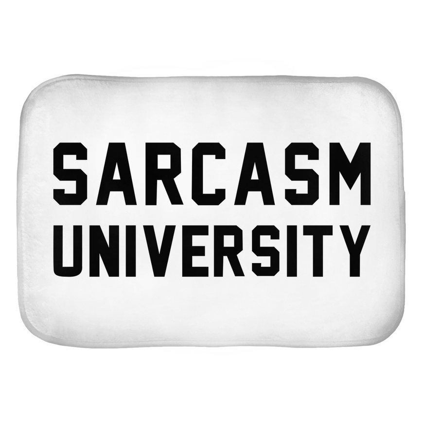 Sarcasm University Bath Mats