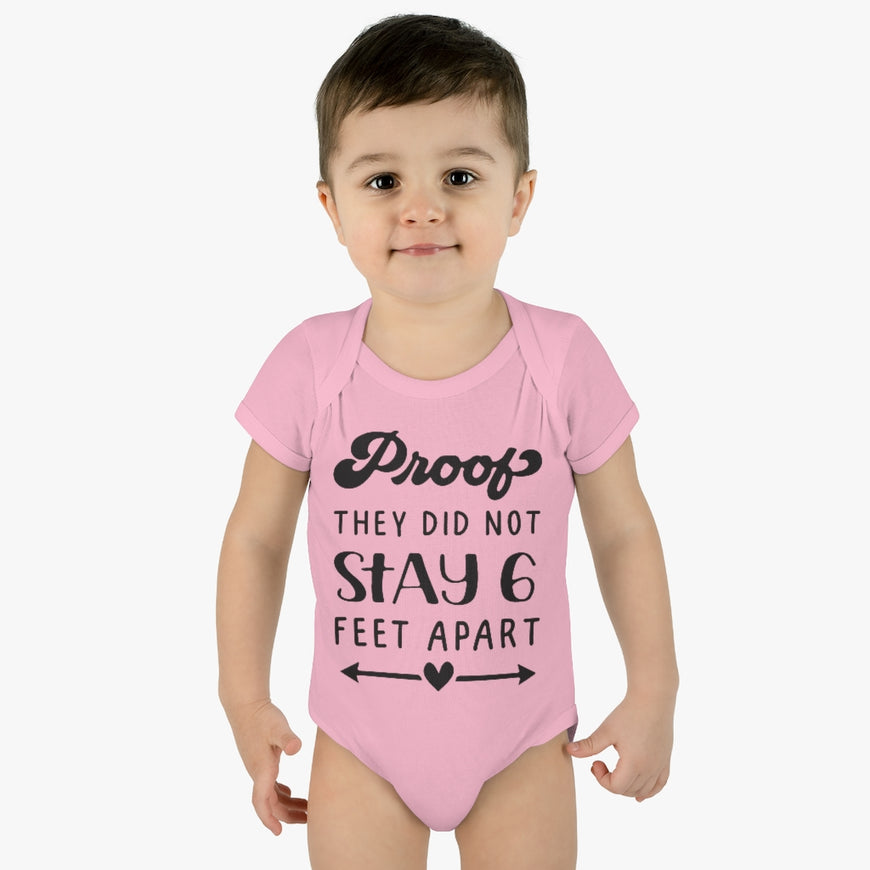 Six Feet Apart Infant Onesie