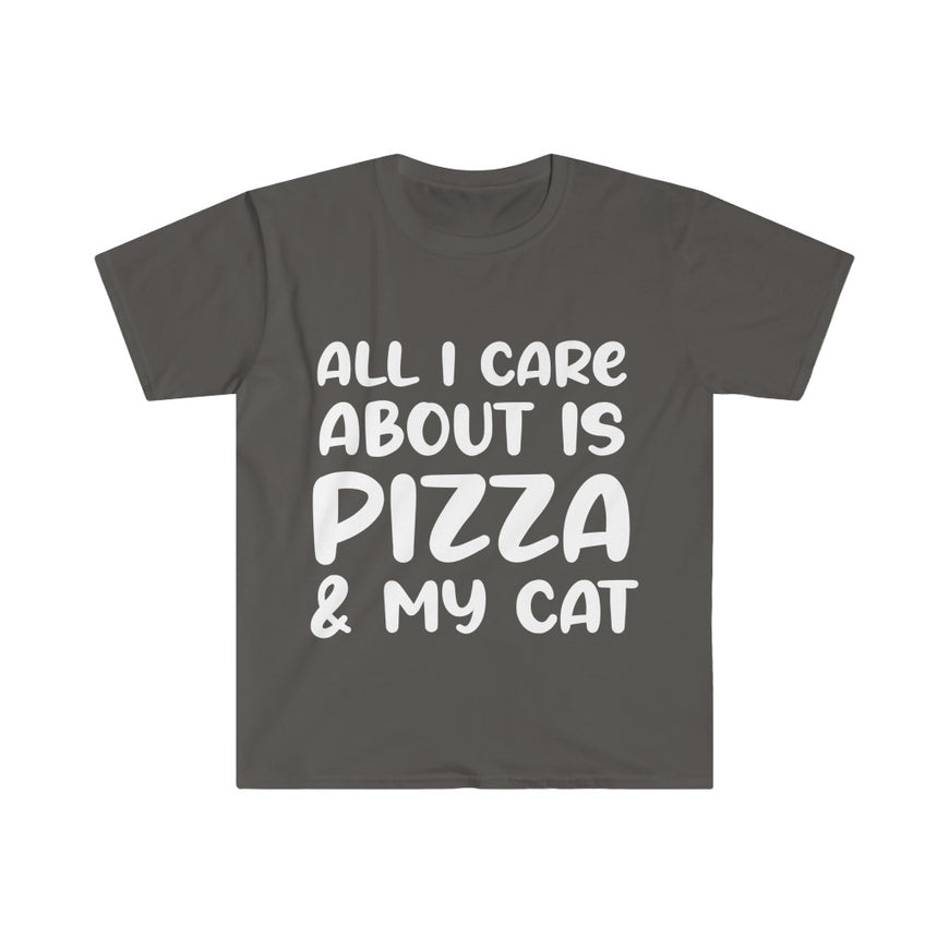 All I Care About Is Pizza T-Shirt