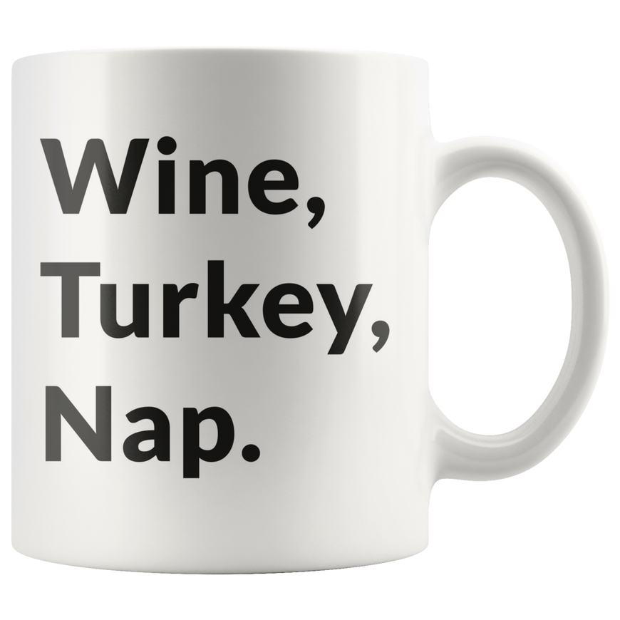 Wine, Turkey, Nap Coffee Mug