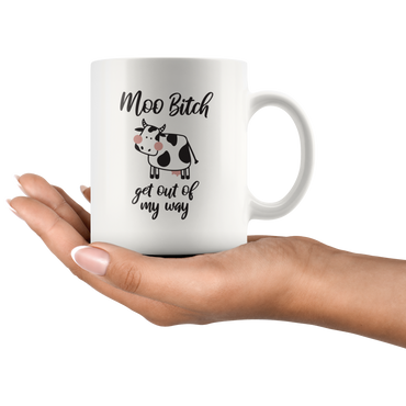Get Out Of My Way Coffee Mug