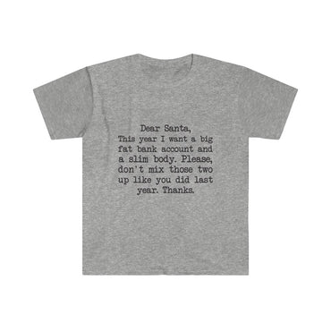Fat Bank Account, Slim Body T-Shirt