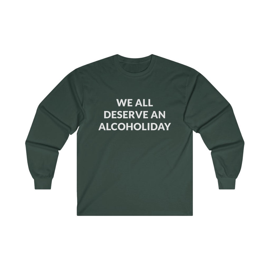 Alcoholiday Long Sleeve Tee