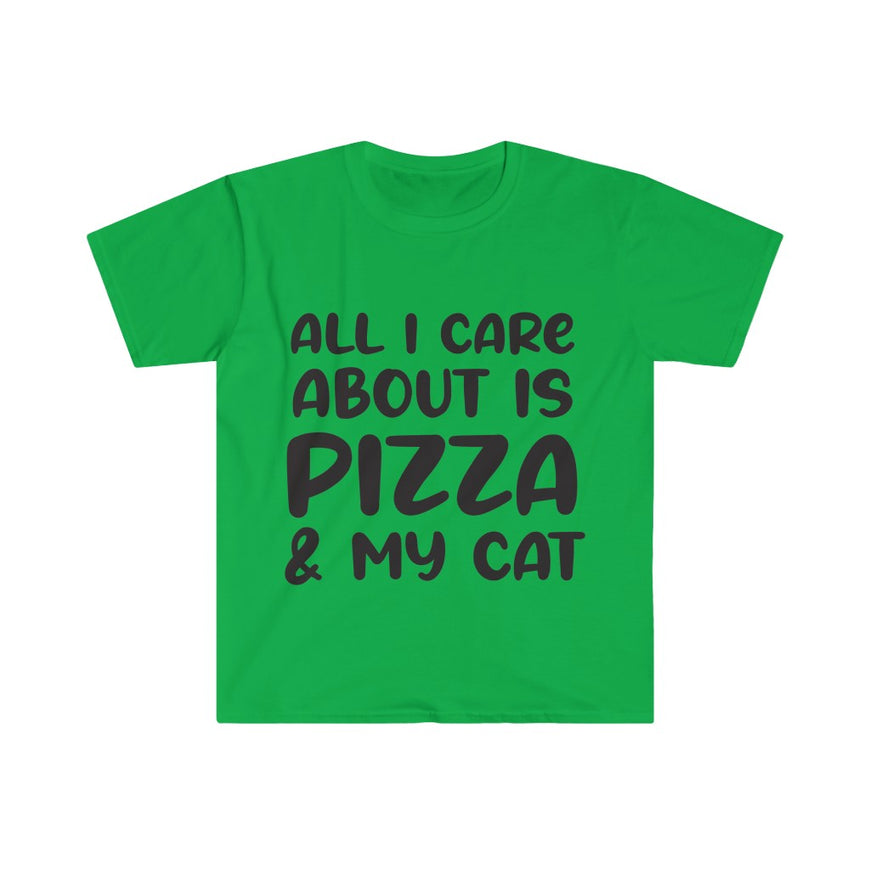 All I Care About Is Pizza T-Shirt