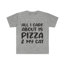 All I Care About Is Pizza T-Shirt