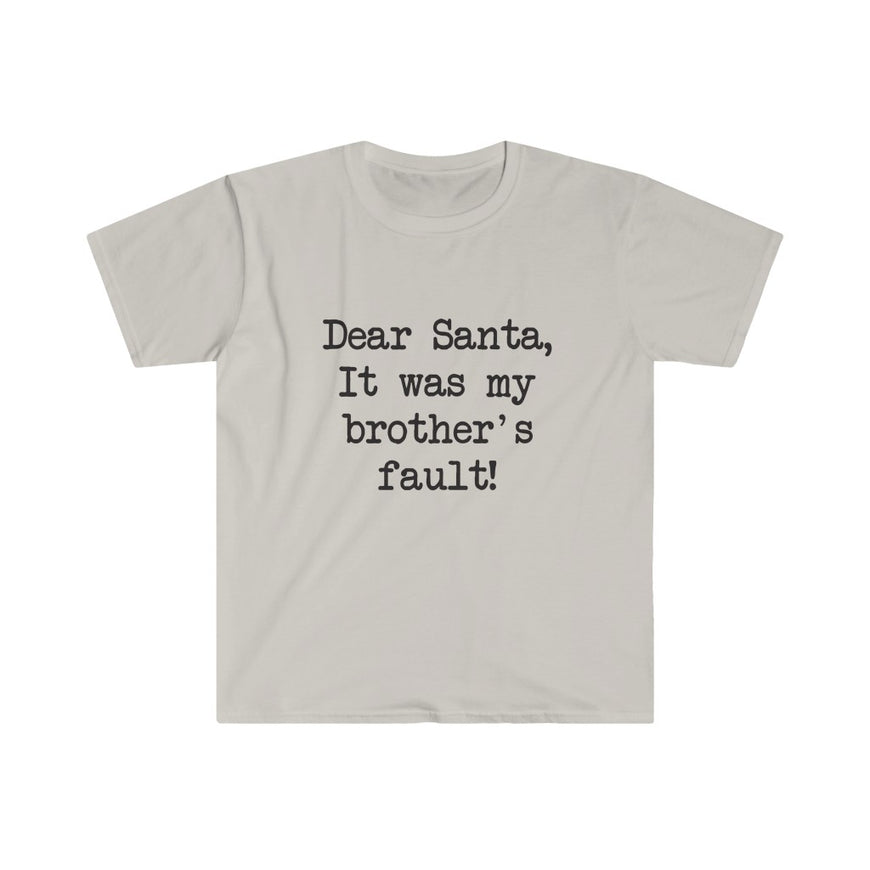 It Was My Brothers Fault T-Shirt