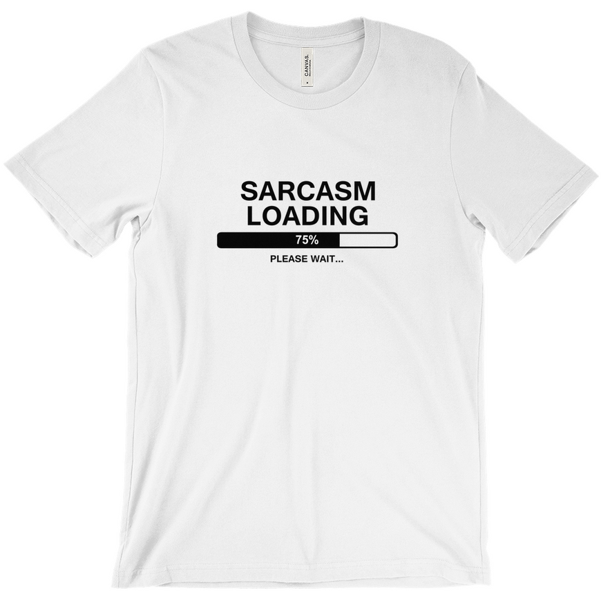 Sarcasm Loading Unisex T-shirt