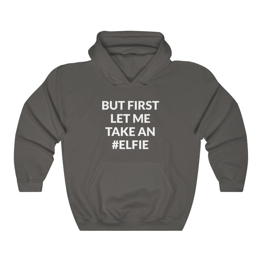 Let Me Take An Elfie Hooded Sweatshirt