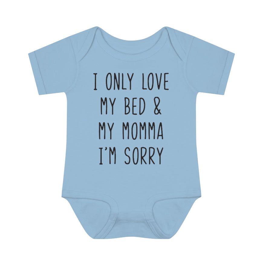 My Bed And My Mama Infant Onesie