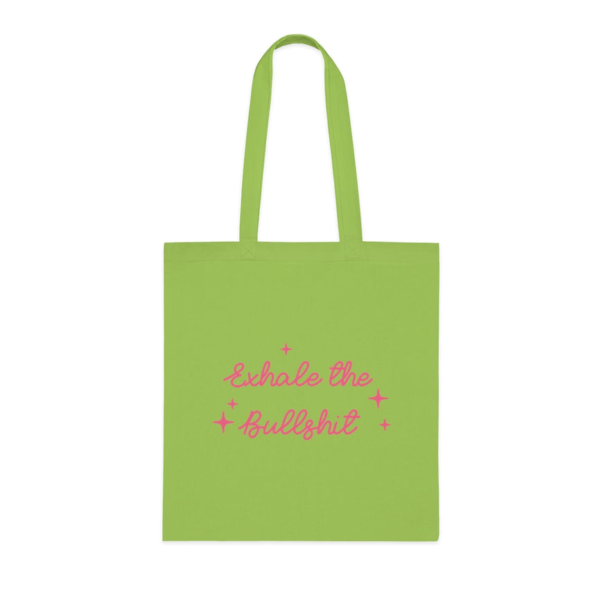 Exhale The BS Tote Bag